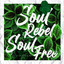 Soul Rebel, Soul Free cover