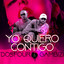 Yo Quiero Contigo - Gambizi