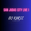DJ Khriz — San Judas City (Live 1) cover art