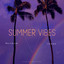 Summer Vibes