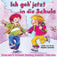 Ich geh jetzt in die Schule (Playback-Karaoke Version) cover