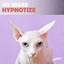 Hypnotize - 2021 Retouch