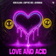 LOVE AND ACID - Extended Mix
