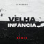 Velha Infância - Remix cover