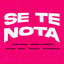 SE TE NOTA - Extended Mix