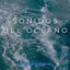 Sonidos Del Océano: Agua Burbujeante De La Playa cover