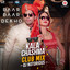 Now On Air: DJNotorious x DJ Purvish - Badri Ki Dulhania (CLUB MIX )