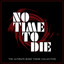No Time To Die - The Ultimate Bond Theme Collection cover