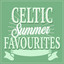 Celtic Summer Favourites cover
