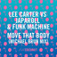 Move That Body (Lee Carter vs. JapaRoLL & Funk Machine) - Michael Brun Mix