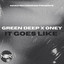 It Goes Like - Extended Mix
