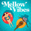Mellow Vibes cover