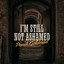 I'm Still Not Ashamed - Peach Goldman