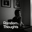 Random Thoughts cover