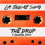 The Drop - Cast, Nipsey Hussle - LA Theme Song
