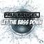 Paul Brugel - Let The Bass Down
