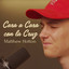Cara a Cara Con La Cruz - Oraciones Sinceras