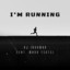 I'm Running cover