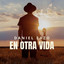 Daniel Lazo - En otra vida