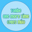 One More Time - 2023 Mix