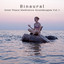 Binaural: Inner Peace Meditation Soundscapes Vol. 1 cover