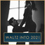 Waltz into 2021 cover