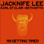 Jacknife Lee, Earl St. Clair, Beth Ditto - I'm Getting Tired
