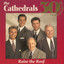 Cathedrals, The - Drinking From The Well
