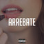 Arrebate cover
