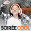 Soirée cool cover