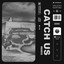 Catch Us - Remix cover