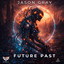 Jason Gray - Future Past (Extended Mix)