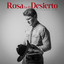 Rosa en el Desierto