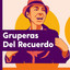 Gruperas del Recuerdo cover
