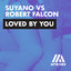 Loved By You - Extended Mix