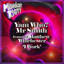 I Work - Extended Disco Mix