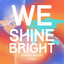 Selah, Evan Egerer - We Shine Bright (Vamos A Brillar)