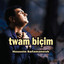 Twam Biçim