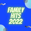 Family Hits 2022 cover