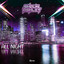 All Night - Extended Mix