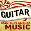 Guitar: Spanish Flamenco Music cover