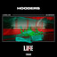 Hooders - Life
