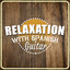 Relaxation with Spanish Guitar cover