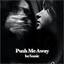Push Me Away cover