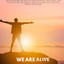 We Are Alive