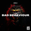 BAD BEHAVIOUR cover