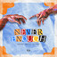 Never Enough - Extended Mix
