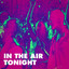 In the Air Tonight cover