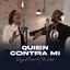 Raymi Marrero - Quién Contra Mí