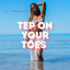 Tep On Your TOES cover